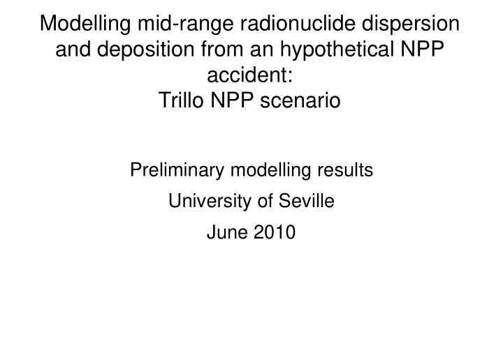 modelling mid range radionuclide dispersion and