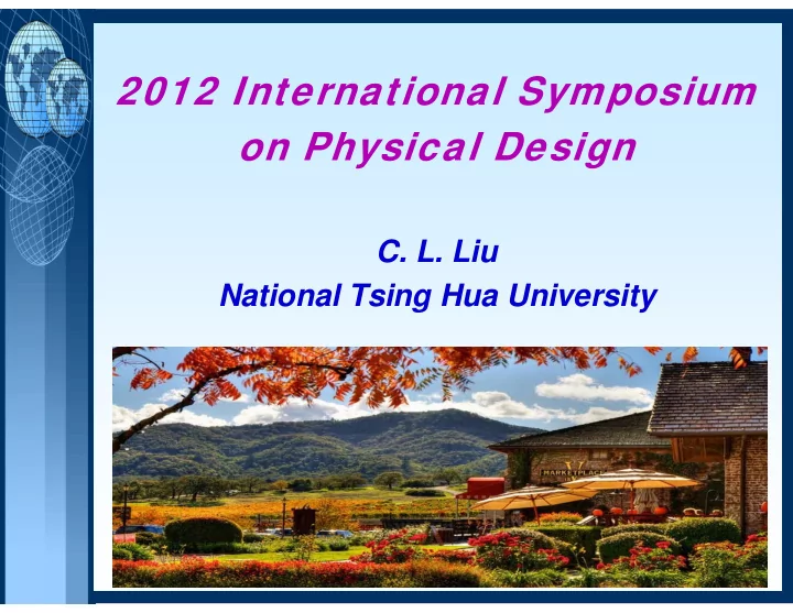 2012 international symposium on physical design