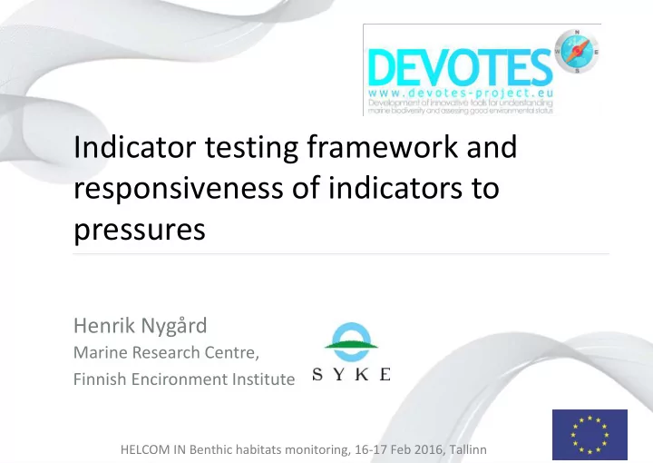 responsiveness of indicators to