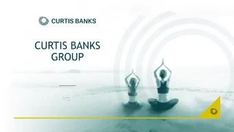 CURTIS BANKS  GROUP  FINANCIAL STABILITY  Revenue 46.1m +5.7%  As at 31 December 2018:  46.1