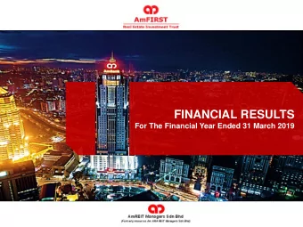 FINANCIAL RESULTS  For The Financial Year Ended 31 March 2019  FUND  FUND O  OVER  VERVIEW  VIEW