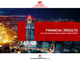 FINANCIAL RESULTS  For the Financial Year Ended 31 March 2018  The Manager  Am ARA REIT Managers s