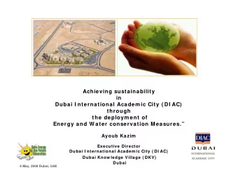 Achieving sustainability  in  Dubai I nternational Academ ic City ( DI AC)  through  the deploym