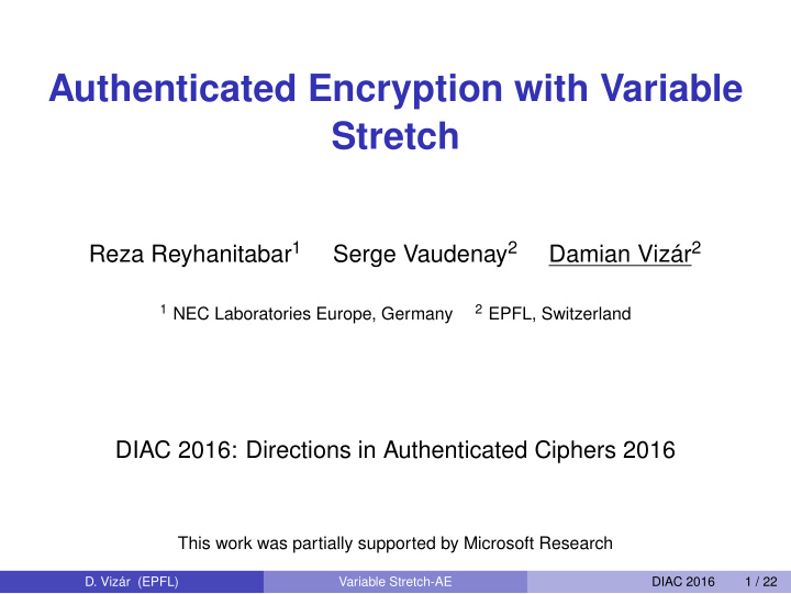 authenticated encryption with variable stretch