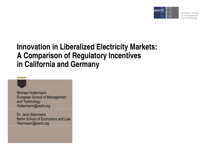 innovation in liberalized electricity markets a