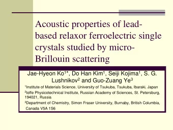 Acoustic properties of lead-  based relaxor ferroelectric single  crystals studied by micro-