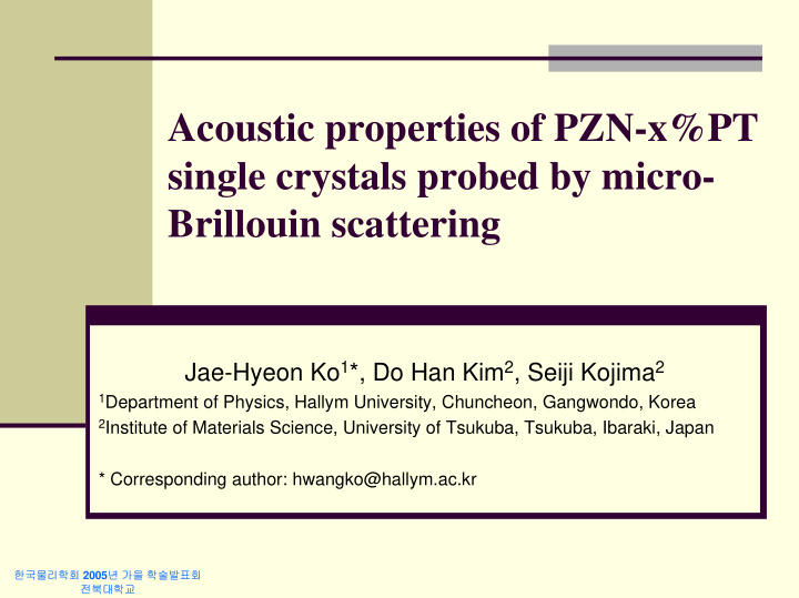 acoustic properties of pzn x pt single crystals probed by