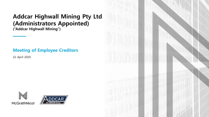 addcar highwall mining pty ltd administrators appointed