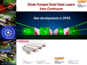 Diode Pumped Solid State Lasers  from Continuum  New developments in DPSS  Continuum Confidential