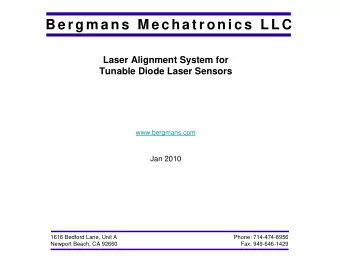 B e r g m a n s  M e c h a t r o n i c s  L L C  Laser Alignment System for  Tunable Diode Laser