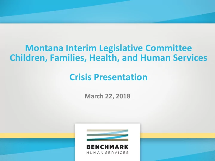 montana interim legislative committee children families