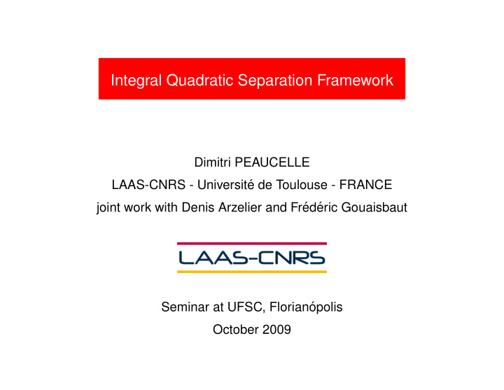 integral quadratic separation framework
