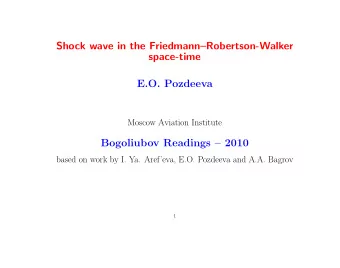 Shock wave in the FriedmannRobertson-Walker  space-time  E.O. Pozdeeva  Moscow Aviation