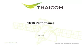 1Q18 Performance  May 2018  Agenda  Commercial Highlights  Financial Highlights  Moving Forward  2