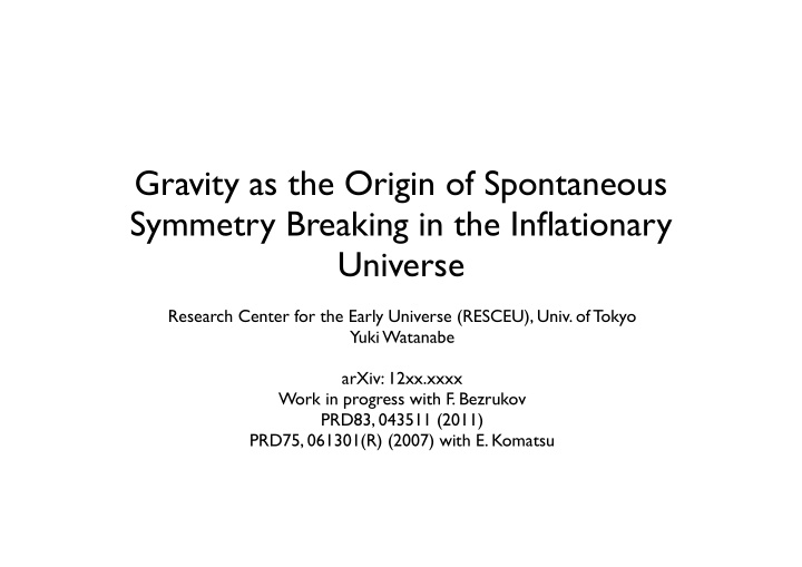 gravity as the origin of spontaneous symmetry breaking in