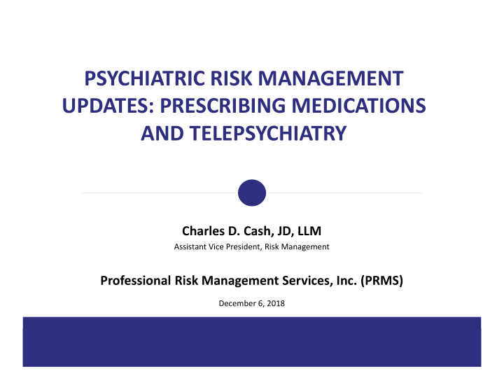 psychiatric risk management updates prescribing