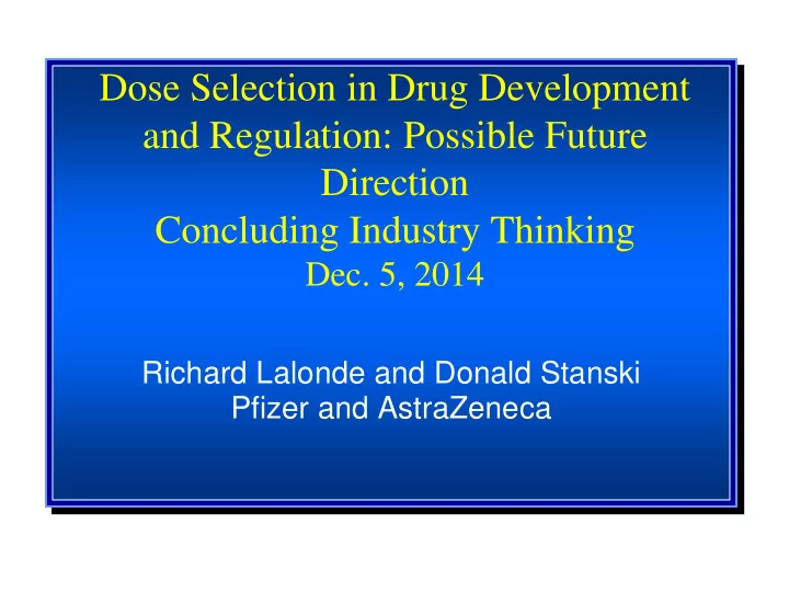 richard lalonde and donald stanski pfizer and astrazeneca
