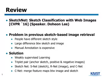 Review  SketchNet: Sketch Classification with Web Images  [CVPR `16] (Speaker. Doheon Lee)