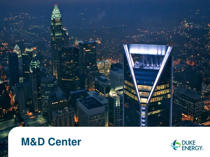 about duke energy m d center scope of work there are