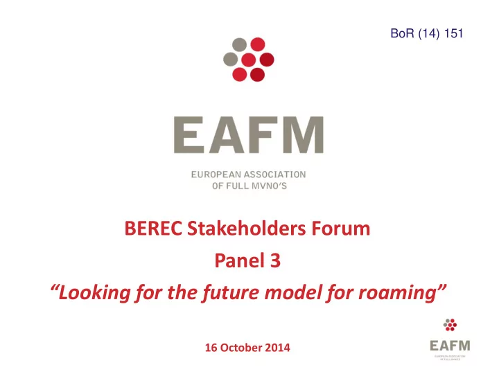 looking for the future model for roaming