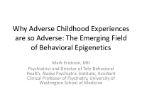 why adverse childhood experiences are so adverse the