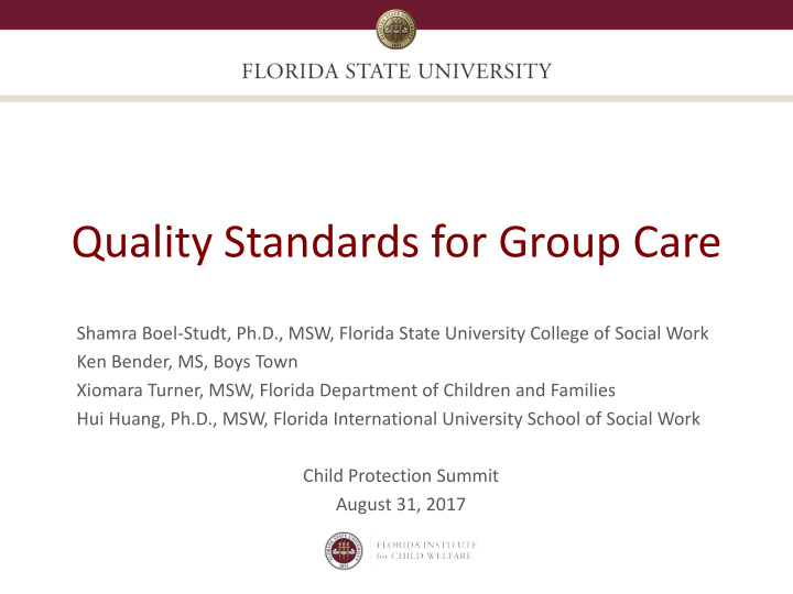 quality standards for group care