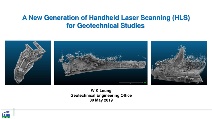 a new generation of handheld laser scanning hls