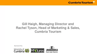 Gill Haigh, Managing Director and  Rachel Tyson, Head of Marketing &amp; Sales,  Cumbria Tourism
