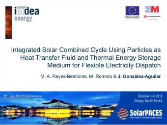 Integrated Solar Combined Cycle Using Particles as  Heat Transfer Fluid and Thermal Energy Storage