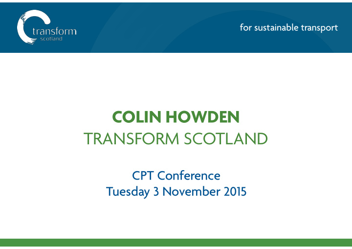 colin howden transform scotland