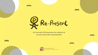 An Innovative VR experience for students to  practice their public speaking skills  Team Members