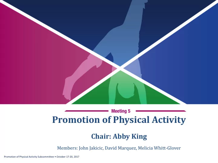 promotion of physical activity