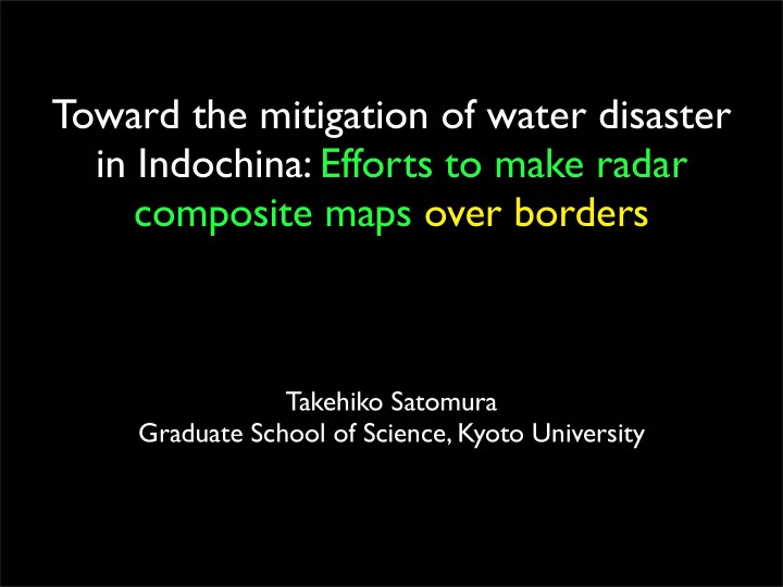 toward the mitigation of water disaster in indochina