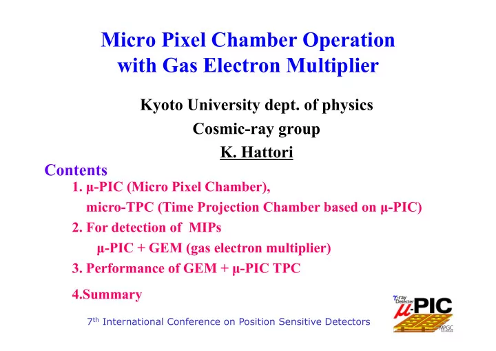 micro pixel chamber operation with gas electron multiplier