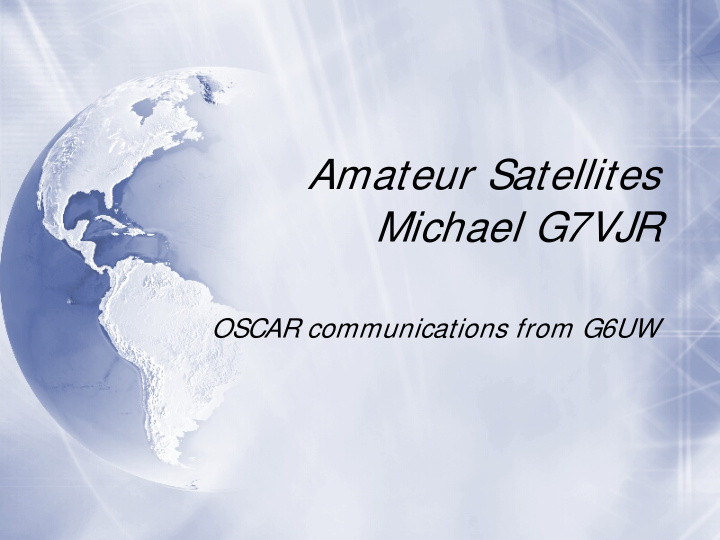 amateur satellites michael g7vjr