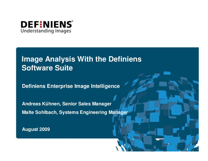image analysis with the definiens software suite