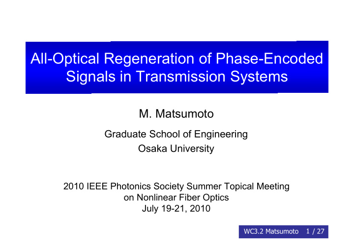 all optical regeneration of phase encoded signals in