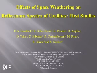 Reflectance Spectra of Ureilites: First Studies C.A. Goodrich 1 , J. Gillis-Davis 2 , E. Cloutis 3