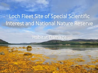 Loch Fleet Site of  f Special Scientific  In  Interest and National Nature Reserve  Habitat Damage