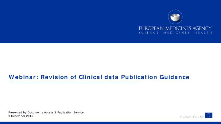 w ebinar revision of clinical data publication guidance