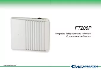 FT208P  Integrated Telephone and Intercom  Communication System  Not ICASA approved  Featu  Featu