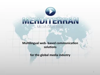 Mul$lingual  web-  based  communica$on    solu$ons      for  the