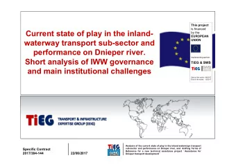Current state of play in the inland-  by the  EUROPEAN  UNION  waterway transport sub-sector and