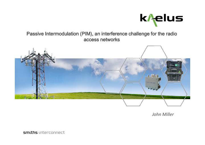 passive intermodulation pim an interference challenge for