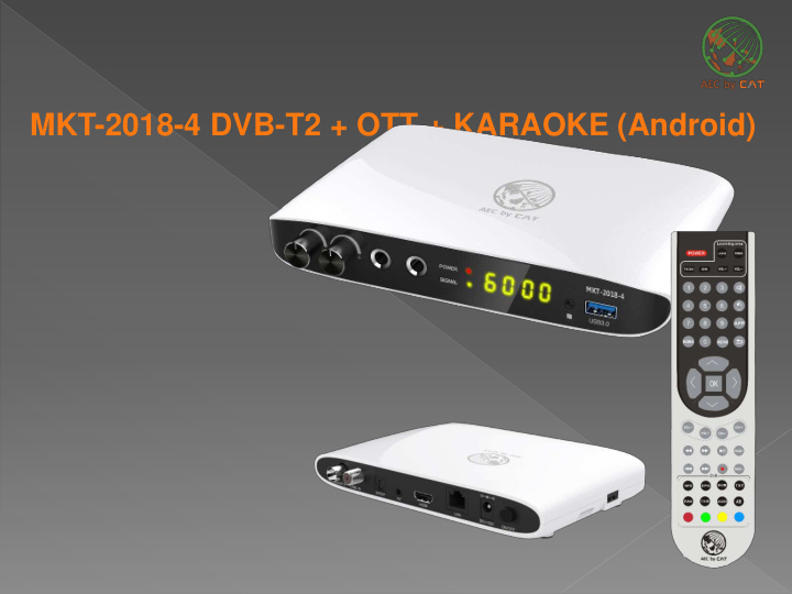 mkt 2018 4 dvb t2 ott karaoke android