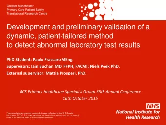 dynamic, patient-tailored method  to detect abnormal laboratory test results  PhD Student: Paolo