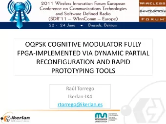 Ral Torrego  Ikerlan-IK4  rtorrego@ikerlan.es  INDEX  Introduction  Software Defined Radios