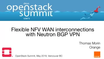 Flexible NFV WAN interconnections  with Neutron BGP VPN  Thomas Morin  Orange  OpenStack Summit,