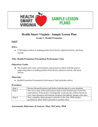 Health Smart Virginia - Sample Lesson Plan  Grade 5 - Health Promotion  Unit 9  SOLs:  5.3.B