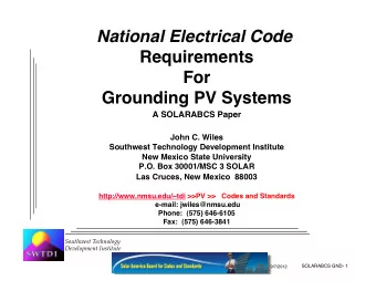 National Electrical Code Requirements  For  Grounding PV Systems  A SOLARABCS Paper